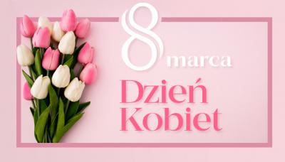Dzień Kobiet ze związkowym upominkiem